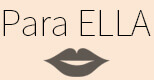 para ella